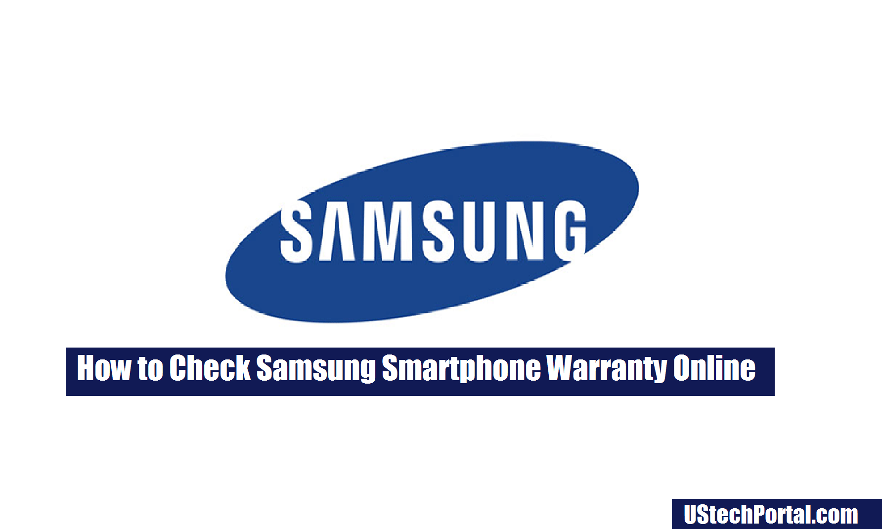 How to Check Samsung Warranty Online & How to Extend Warranty