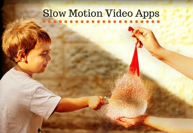 Slow Motion App