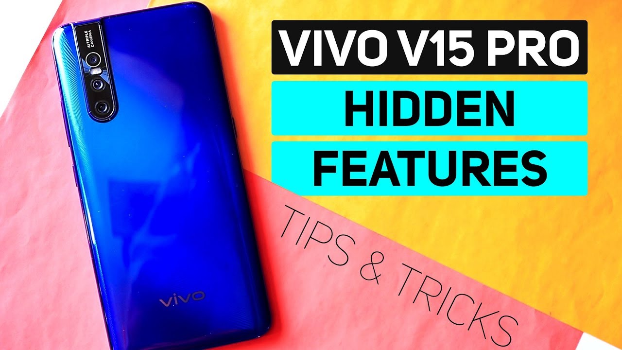 Vivo V15 Pro Hidden Features-Tips and Tricks-Secret Features