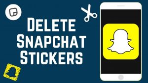 How Do You Delete Stickers From a Picture or Video Snap