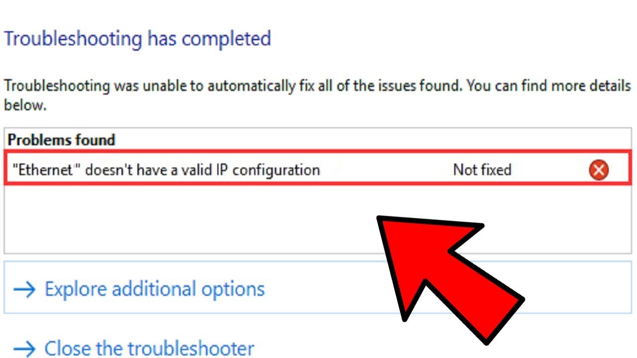 ethernet doesn't have a valid ip configuration, ethernet doesn't have a valid ip configuration windows 10, ethernet doesn't have a valid ip configuration unidentified network windows 10