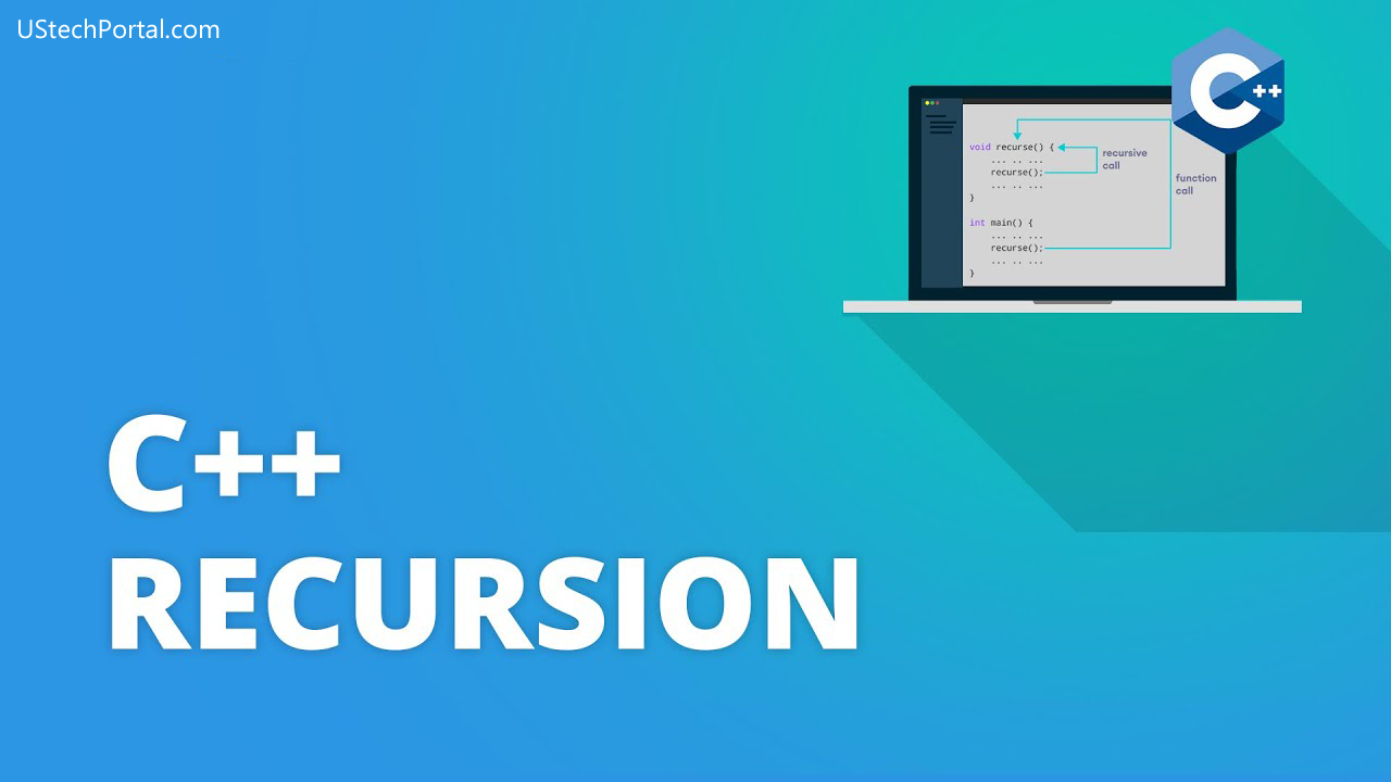Guide to Recursion in C++ : Full Tutorial
