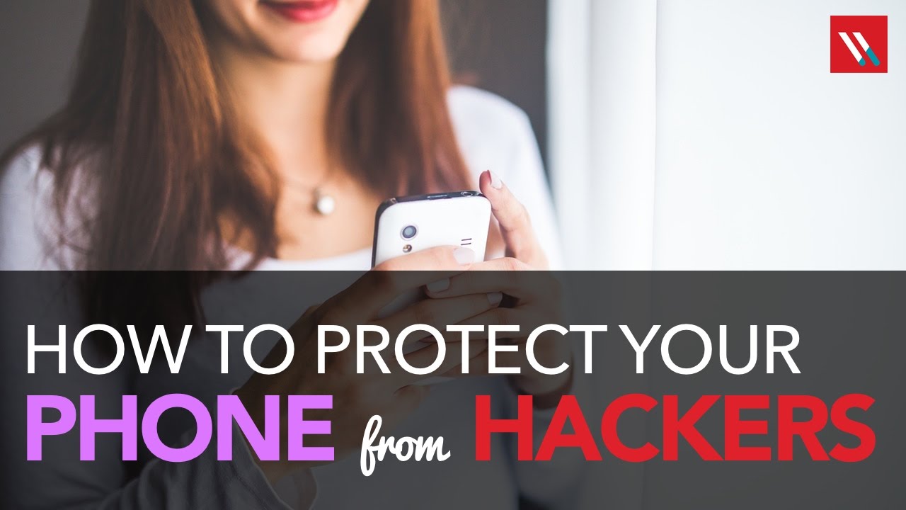 how to block hackers from my phone, how to protect my phone from hackers for free, apps that protect your phone from hackers for free, is my phone hacked android, how to block hackers from my phone app, how to remove a hacker from my phone, signs your phone is hacked, how to trace a phone hacker,