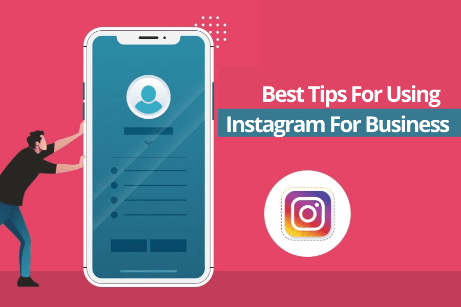 Tips for Starting an Instagram Business