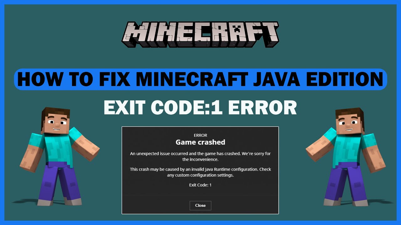 How to Fix Minecraft Exit Code 1 Error : Easy Steps
