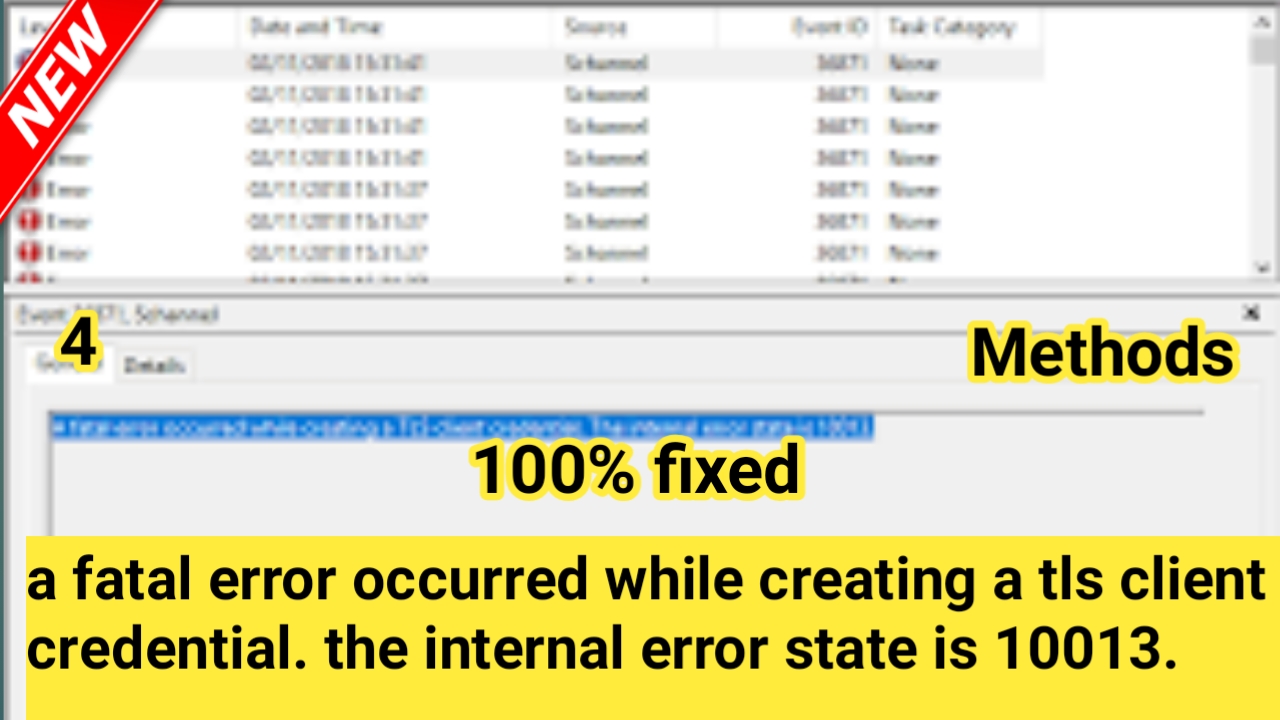 A Fatal Error Occured While Creating A TLS Clients Credntials The Internal Error State is 10013