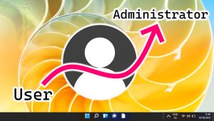 What can I do to Gain Administrator Rights on Windows 10 Without Password