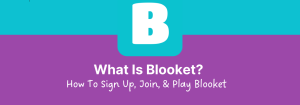 Some Tips for Joining a Blooket Game:
