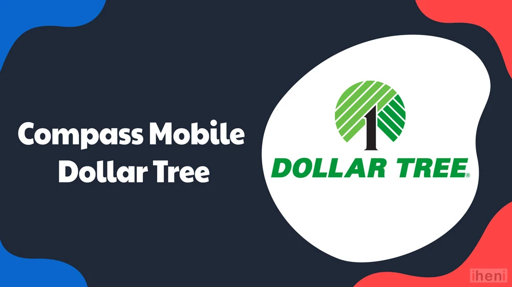 Dollar Tree Compass Mobile App