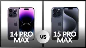iPhone 14 Pro Max vs. iPhone 15 Pro Max: A Head-to-Head Showdown