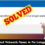 How to fix the specified network name is no longer available in Windows 11?